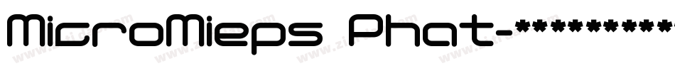 MicroMieps Phat字体转换